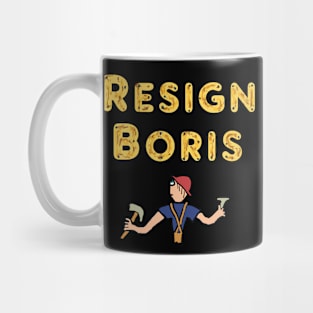 Resign Boris Mug